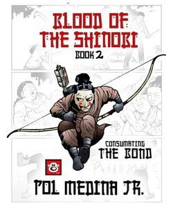 (Pugad Baboy) Blood of the Shinobi Book 2
